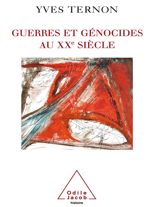 Title details for Guerres et Génocides au XXe siècle by Yves Ternon - Available